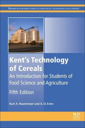 Rosentrater / Evers |  Kent's Technology of Cereals | Buch |  Sack Fachmedien