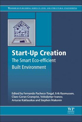 Pacheco-Torgal / Rasmussen / Granqvist | Start-Up Creation | Buch | 978-0-08-100546-0 | sack.de