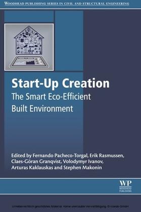 Pacheco-Torgal / Rasmussen / Granqvist |  Start-Up Creation | eBook | Sack Fachmedien