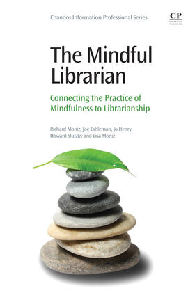 Moniz / Eshleman / Henry |  The Mindful Librarian | eBook | Sack Fachmedien