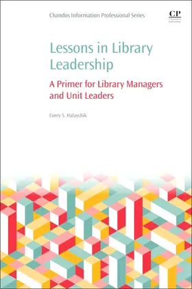 Halaychik |  Lessons in Library Leadership | Buch |  Sack Fachmedien