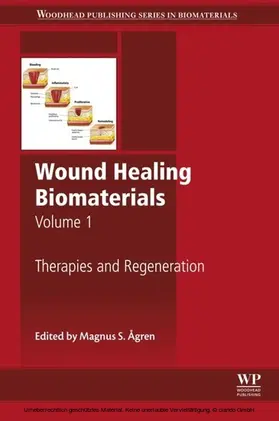 ?gren |  Wound Healing Biomaterials - Volume 1 | eBook | Sack Fachmedien