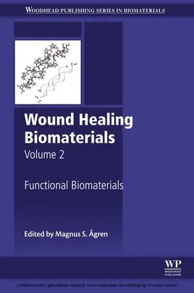 ?gren |  Wound Healing Biomaterials - Volume 2 | eBook | Sack Fachmedien