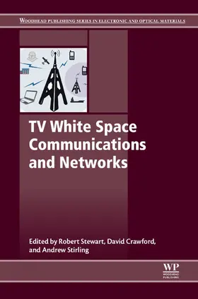 Stewart / Crawford / Sterling |  TV White Space Communications and Networks | eBook | Sack Fachmedien