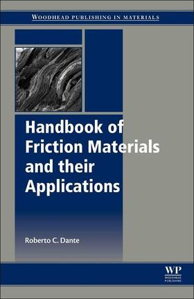 Dante |  Handbook of Friction Materials and their Applications | Buch |  Sack Fachmedien