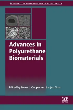 Cooper / Guan |  Advances in Polyurethane Biomaterials | eBook | Sack Fachmedien