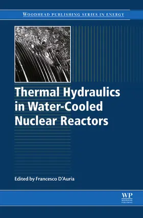 D'Auria |  Thermal-Hydraulics of Water Cooled Nuclear Reactors | eBook | Sack Fachmedien