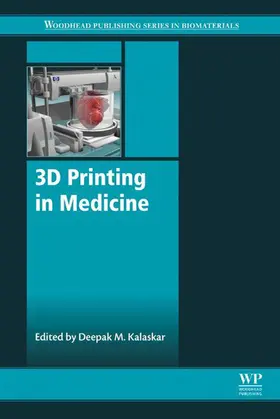 Kalaskar |  3D Printing in Medicine | eBook | Sack Fachmedien