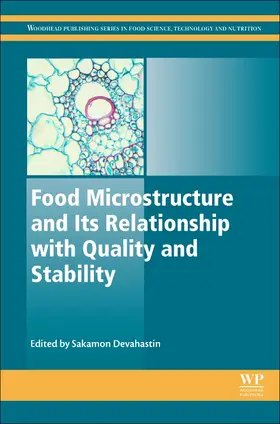 Devahastin |  Food Microstructure and Its Relationship with Quality and Stability | Buch |  Sack Fachmedien