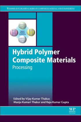 Thakur / Gupta |  Hybrid Polymer Composite Materials | Buch |  Sack Fachmedien