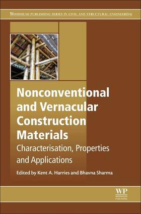 Harries / Sharma |  Nonconventional and Vernacular Construction Materials | Buch |  Sack Fachmedien