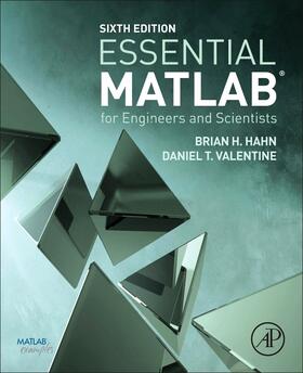 Hahn / Valentine |  Essential MATLAB for Engineers and Scientists | Buch |  Sack Fachmedien