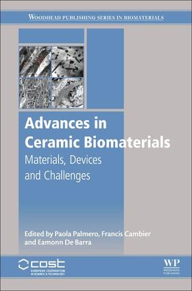 Palmero / De Barra / Cambier |  Advances in Ceramic Biomaterials | Buch |  Sack Fachmedien