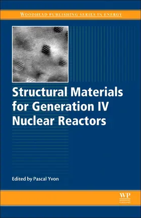 Yvon |  Structural Materials for Generation IV Nuclear Reactors | Buch |  Sack Fachmedien