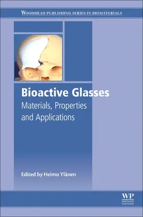 Ylänen |  Bioactive Glasses | Buch |  Sack Fachmedien