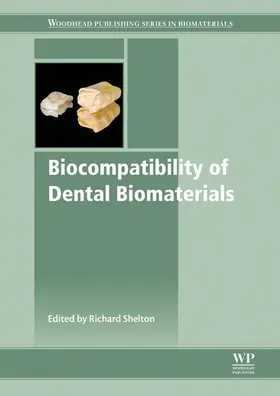 Shelton |  Biocompatibility of Dental Biomaterials | eBook | Sack Fachmedien