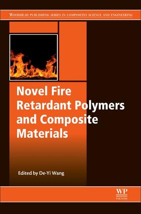 Wang |  Novel Fire Retardant Polymers and Composite Materials | Buch |  Sack Fachmedien