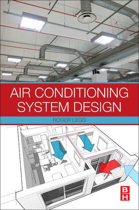 Legg |  Air Conditioning System Design | Buch |  Sack Fachmedien