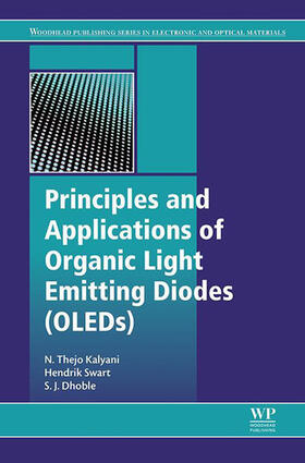 Kalyani / Swart / Dhoble |  Principles and Applications of Organic Light Emitting Diodes (OLEDs) | eBook | Sack Fachmedien