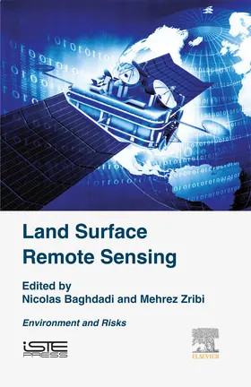 Zribi / Baghdadi |  Land Surface Remote Sensing | eBook | Sack Fachmedien