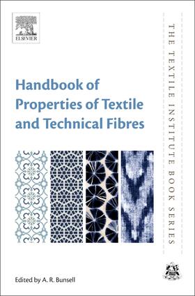 Bunsell |  Handbook of Properties of Textile and Technical Fibres | Buch |  Sack Fachmedien