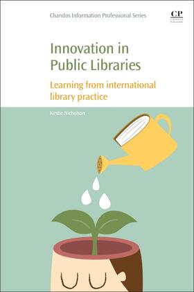 Nicholson |  Innovation in Public Libraries | Buch |  Sack Fachmedien