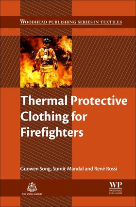 Song / Mandal / Rossi |  Thermal Protective Clothing for Firefighters | Buch |  Sack Fachmedien