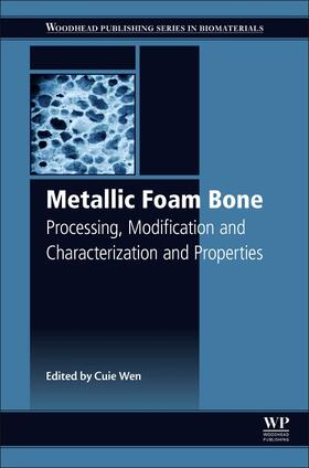 Wen |  Metallic Foam Bone | Buch |  Sack Fachmedien