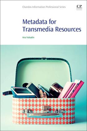 Vukadin |  Metadata for Transmedia Resources | Buch |  Sack Fachmedien