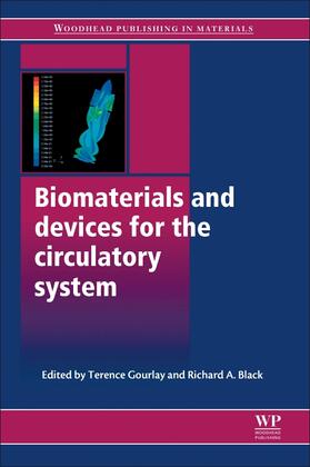 Gourlay / Black |  Biomaterials and Devices for the Circulatory System | Buch |  Sack Fachmedien