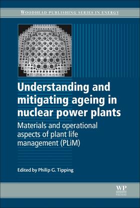 Tipping |  Understanding and Mitigating Ageing in Nuclear Power Plants | Buch |  Sack Fachmedien