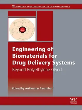 Parambath |  Engineering of Biomaterials for Drug Delivery Systems | eBook | Sack Fachmedien