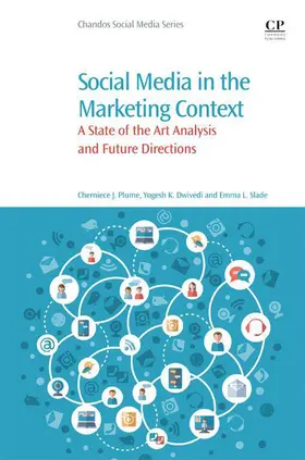 Plume / Dwivedi / Slade |  Social Media in the Marketing Context | eBook | Sack Fachmedien