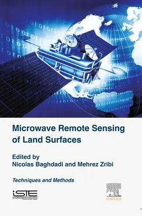 Baghdadi / Zribi |  Microwave Remote Sensing of Land Surfaces | eBook | Sack Fachmedien