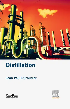 Duroudier |  Distillation | eBook | Sack Fachmedien