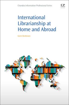 Bordonaro |  International Librarianship at Home and Abroad | Buch |  Sack Fachmedien