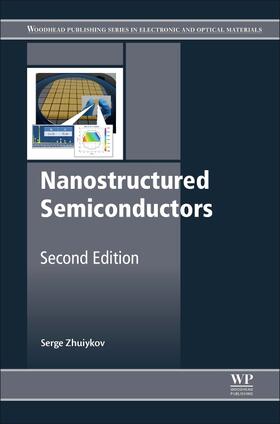 Zhuiykov |  Nanostructured Semiconductors | Buch |  Sack Fachmedien