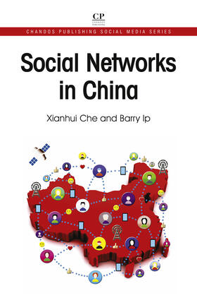 Che / Ip |  Social Networks in China | eBook | Sack Fachmedien