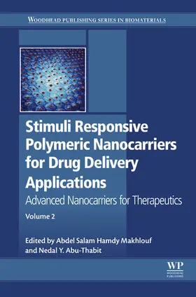 Makhlouf / Abu-Thabit |  Stimuli Responsive Polymeric Nanocarriers for Drug Delivery Applications | eBook | Sack Fachmedien