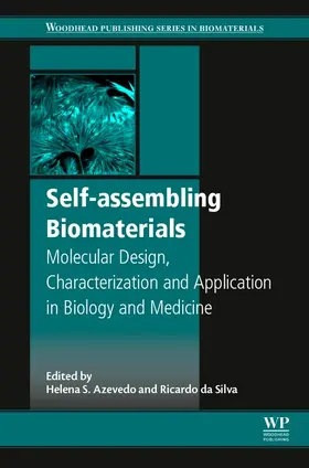 Azevedo / Silva |  Self-assembling Biomaterials | Buch |  Sack Fachmedien