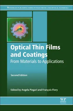 Piegari / Flory |  Optical Thin Films and Coatings | Buch |  Sack Fachmedien