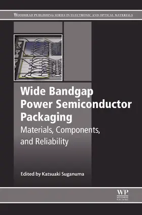 Suganuma |  Wide Bandgap Power Semiconductor Packaging | eBook | Sack Fachmedien