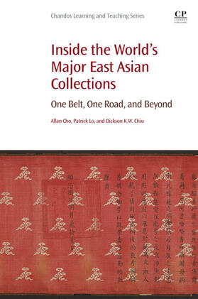 Lo / Chiu / Cho |  Inside the World's Major East Asian Collections | eBook | Sack Fachmedien