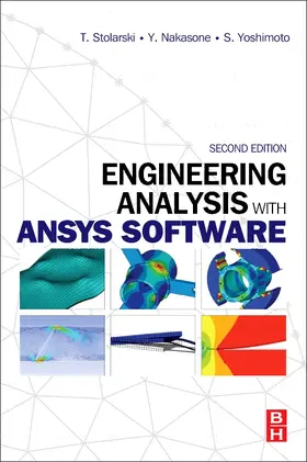 Stolarski / Nakasone / Yoshimoto |  Engineering Analysis with ANSYS Software | Buch |  Sack Fachmedien