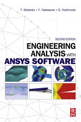 Stolarski / Nakasone / Yoshimoto |  Engineering Analysis with ANSYS Software | eBook | Sack Fachmedien