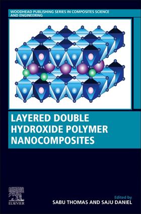 Thomas / Daniel |  Layered Double Hydroxide Polymer Nanocomposites | Buch |  Sack Fachmedien