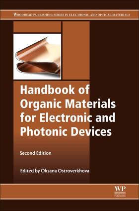 Ostroverkhova |  Handbook of Organic Materials for Electronic and Photonic De | Buch |  Sack Fachmedien