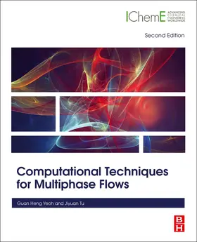 Yeoh / Tu |  Computational Techniques for Multiphase Flows | Buch |  Sack Fachmedien