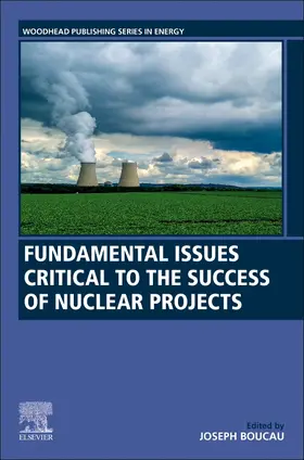 Boucau |  Fundamental Issues Critical to the Success of Nuclear Projects | Buch |  Sack Fachmedien