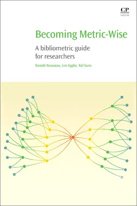 Rousseau / Egghe / Guns |  Becoming Metric-Wise | eBook | Sack Fachmedien